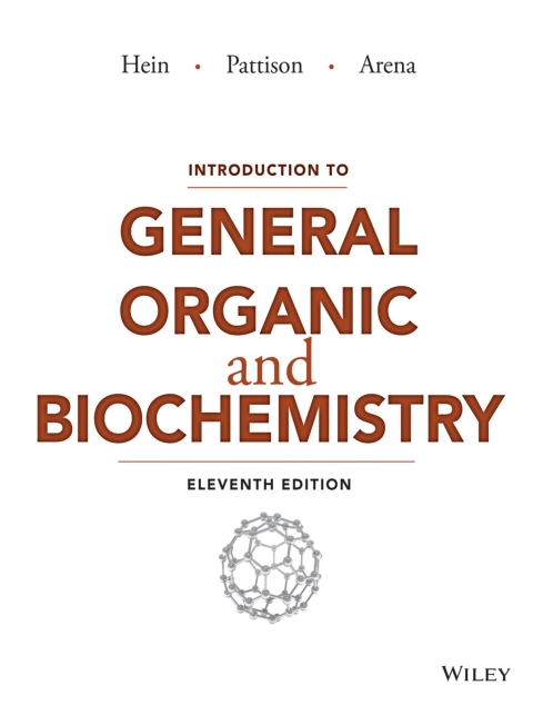Introduction to General, Organic, and Biochemistry